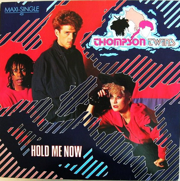 Thompson Twins, The - Hold Me Now (Extended Version)